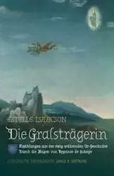 Die Gralsträgerin - Estelle Isaacson