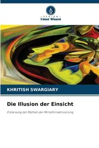 Die Illusion der Einsicht - Swargiary Khritish