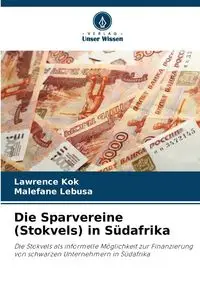 Die Sparvereine (Stokvels) in Südafrika - Lawrence Kok