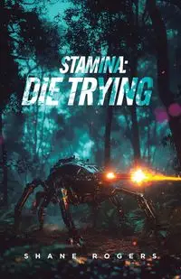 Die Trying - Shane Rogers