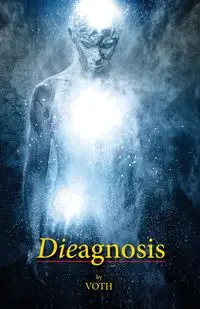 Dieagnosis - Harbor Voice of the