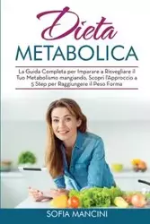 Dieta Metabolica - Sofia Mancini