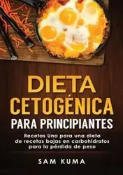 Dieta cetogénica para principiantes - Sam Kuma