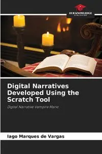 Digital Narratives Developed Using the Scratch Tool - Marques de Vargas Iago