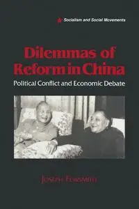 Dilemmas of Reform in China - Joseph Fewsmith