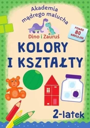 Dino i Zauruś. 2-latek. Kolory i kształty - Emilia Matyka