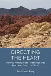 Directing the Heart - Yael Levy Rabbi