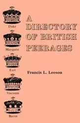 Directory of British Peerages - Francis L. Leeson