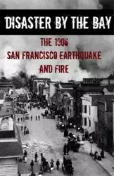 Disaster By the Bay - Howard Brinkley