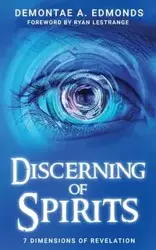 Discerning Of Spirits - Edmonds Demontae A.