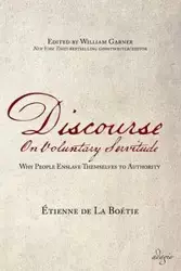 Discourse on Voluntary Servitude - de La Boetie Etienne