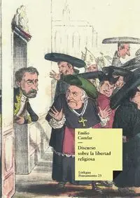 Discurso sobre la libertad religiosa - Emilio Castelar y Ripoll