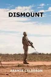 Dismount - Calderon Aramis