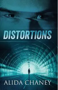 Distortions - Alida Chaney