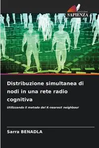 Distribuzione simultanea di nodi in una rete radio cognitiva - BENADLA Sarra