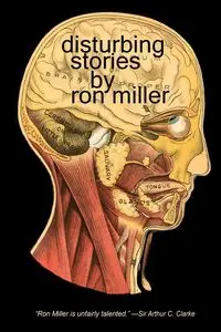 Disturbing Stories - Ron Miller