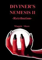 Diviner's Nemesis II Retribution - Maggie Shaw