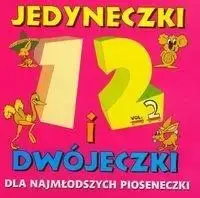 Dla najmłodszych pioseneczki vol. 2 - Jedyneczki i dwójeczki