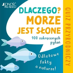 Dlaczego morze jest słone? Odlotowe fakty o.. - Jrgen Winzer, Anton Dietz, dr Magdalena Jałowiec