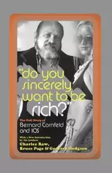 Do You Sincerely Want to Be Rich? - Charles Raw