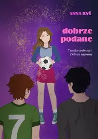 Dobrze podane - Anna Ryś