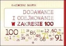 Dodawanie i odejmowanie w zakresie 100 - Kazimierz Słupek