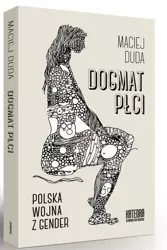 Dogmat płci - Maciej Duda