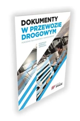 Dokumenty w przewozie drogowym cz.-b - Marek Górny