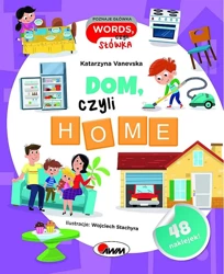 Dom czyli home. Poznaje główka words, czyli słówka - Katarzyna Vanevska