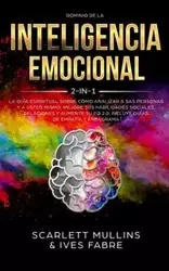 Dominio De La Inteligencia Emocional 2 en 1 - SCARLETT MULLINS