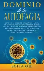 Dominio de la Autofagia - Gil Sofía