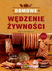 Domowe wędzenie żywności w.10 - Warren Anderson R.