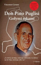 Don Pino Puglisi. Gołymi rękami. - Vincenzo Ceruso