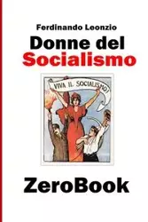 Donne del socialismo - Leonzio Ferdinando