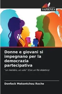 Donne e giovani si impegnano per la democrazia partecipativa - MEKONTCHOU ROCHE Donfack