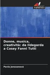 Donne, musica, creatività - Jonssonová Pavla