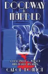 Doorway to Murder - Carol Pouliot