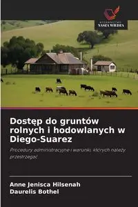 Dostęp do gruntów rolnych i hodowlanych w Diego-Suarez - Anne HILSENAH Jenisca