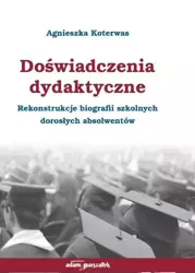 Doświadczenia dydaktyczne - Agnieszka Koterwas
