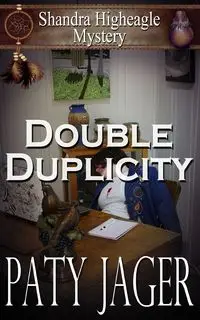 Double Duplicity - Jager Paty