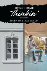 Down Home Thinkin' - Richard FitzGerald