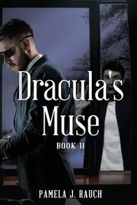 Dracula's Muse - Pamela Rauch  J.