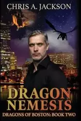 Dragon Nemesis - Jackson Chris A.