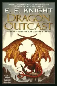 Dragon Outcast - Knight E.E.