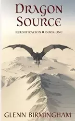 Dragon Source - Glenn Birmingham