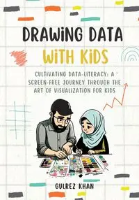 Drawing Data with Kids - Khan Gulrez