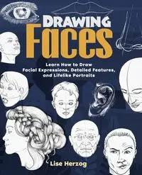 Drawing Faces - Lise Herzog