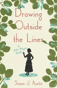 Drawing Outside the Lines - Austin Susan