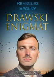 Drawski enigmat - Remigiusz Spólny