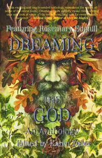 Dreaming The God - Rosemary Edghill